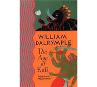 The Age of Kali by William Dalrymple Paperback Book Dalrymple, William (Auteur)
