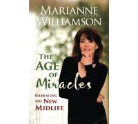 The Age Of Miracles: Embracing The New Midlife