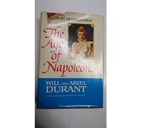 The Age of Napoleon: A History of European Civilization from 1789 to 1815