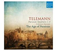 THE AGE OF PASSIONS - GEORG PHILIPP TELEMANN-PARISER QUARTETTE CD 19 TRACKS NEUF
