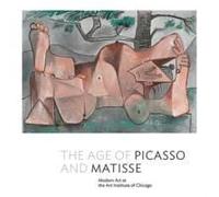 The Age Of Picasso And Matisse