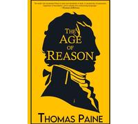 The Age of Reason: Annotated Edition