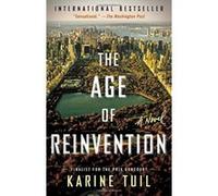 The Age of Reinvention - [Livre en VO] Karine Tuil (Auteur)