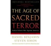 The Age of Sacred Terror Dan Benjamin, Steven Simon (Auteur)
