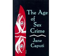 The Age of Sex Crime