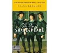 The Age Of Shakespeare, Modern Library Chronicles Frank Kermode (Auteur)