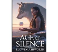 The Age of Silence: A Broken World. A Desperate Hope. The Epic Conclusion to the Bestselling Paranormal Fantasy Series.