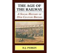 The Age Of The Railway