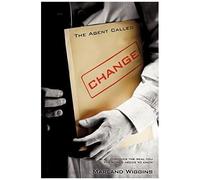 The Agent Called Change