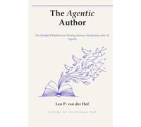 The Agentic Author: The BooksOS Method for Writing Serious Nonfiction with AI Agents
