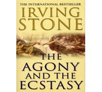The agony and the ecstasy - Irving Stone - Arrow - Poche - Livre