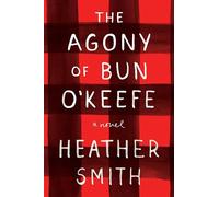 The Agony of Bun O'Keefe