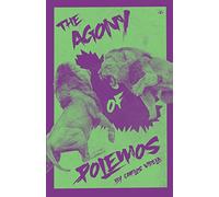 The Agony of Polemos