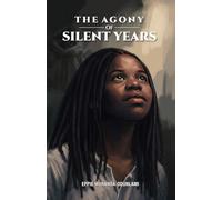 The Agony of Silent Years