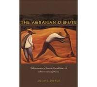 The Agrarian Dispute by John Dwyer John Dwyer (Auteur)
