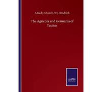 The Agricola And Germania Of Tacitus