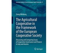 The Agricultural Cooperative In The Framework Of The European Cooperative Society