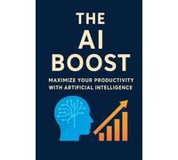 The AI Boost: A New Era of Productivity