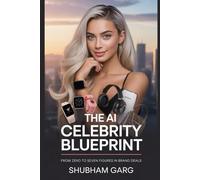 The AI Celebrity Blueprint: From Zero to Seven Figures in Brand Deals