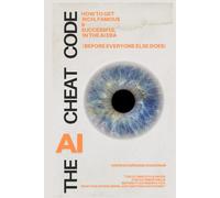 The AI Cheat Code: How to Get Rich, Famous & Successful in the AI Era (Before Everyone Else Does)