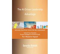 The AI-Driven Leadership Advantage