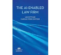 The AI-Enabled Law Firm - Carole Stern Switzer - American Bar Association - ebook (ePub) - Livre