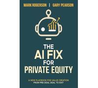 The AI Fix for Private Equity