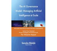 The AI Governance Model: Managing Artificial Intelligence at Scale