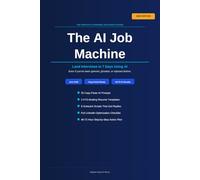 The AI Job Machine: Land interviews in 7 days using AI