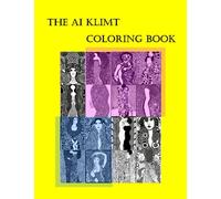 THE AI KLIMT COLORING BOOK: 100+ Pages of Klimt Inspired Images