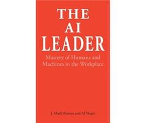 The AI Leader by Al Naqvi Al Naqvi (Auteur)