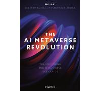 The AI Metaverse Revolution: Transforming Multi-Business Scenarios (Volume 2)