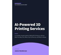 The AI-Powered 3D Printing Services Side Hustle: A Complete, Honest Guide to Selling 3D Printing as a Service
