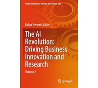 The Ai Revolution: Driving Business Innovation and Research