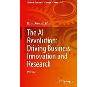 The Ai Revolution: Driving Business Innovation And Research