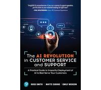Emily McKeon – The AI Revolution in Customer Service and Support – Livre en anglais – Broché