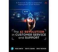 The AI Revolution in Customer Service and Support - Emily McKeon - Pearson Education US - Livre en Anglais - Paperback Emily McKeonEmily McKeon (Auteur)
