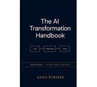 The AI Transformation Handbook