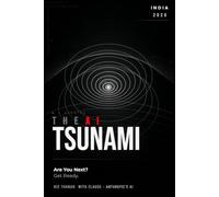 The AI Tsunami: Are You Next? Get Ready.