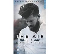The air he breathes (Série The elements) - tome 1