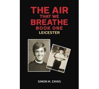 The Air That We Breathe - Book One