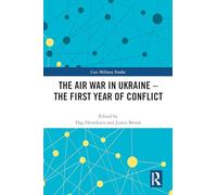 The Air War in Ukraine