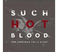 The Airborne Toxic Event – The A.T.E. – Such Hot Blood – CD – Membran