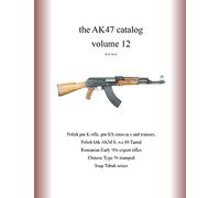 the AK47 catalog volume 12