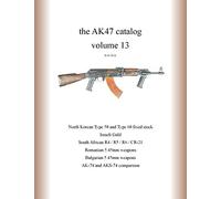 the AK47 catalog volume 13