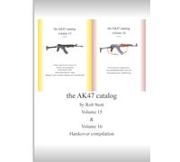 the AK47 catalog volumes 15 and 16: hardcover compilation