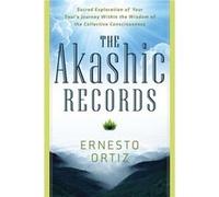 The Akashic Records by Ernesto Ernesto Ortiz Ortiz Inconnu (Auteur)