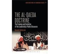 The Al-Qaeda Doctrine (New Directions In Terrorism Studies) (Paperback) Donald Holbrook, (Auteur)