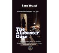 The Alabaster Gaze