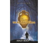 The Alabaster Jar: Book 2 of The Heart of God Series